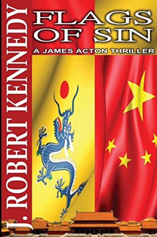 Book cover for "Flags of Sin" by J Robert Kennedy