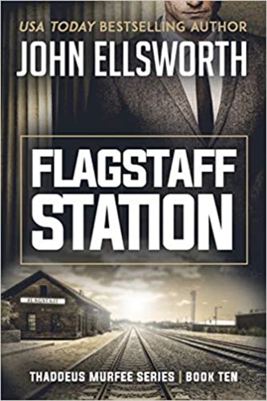 Book cover for "Flagstaff Station" by John Ellsworth