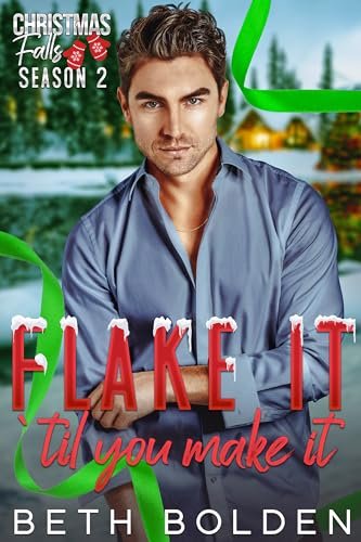 Book cover for "Flake It Til You Make It" by Beth Bolden