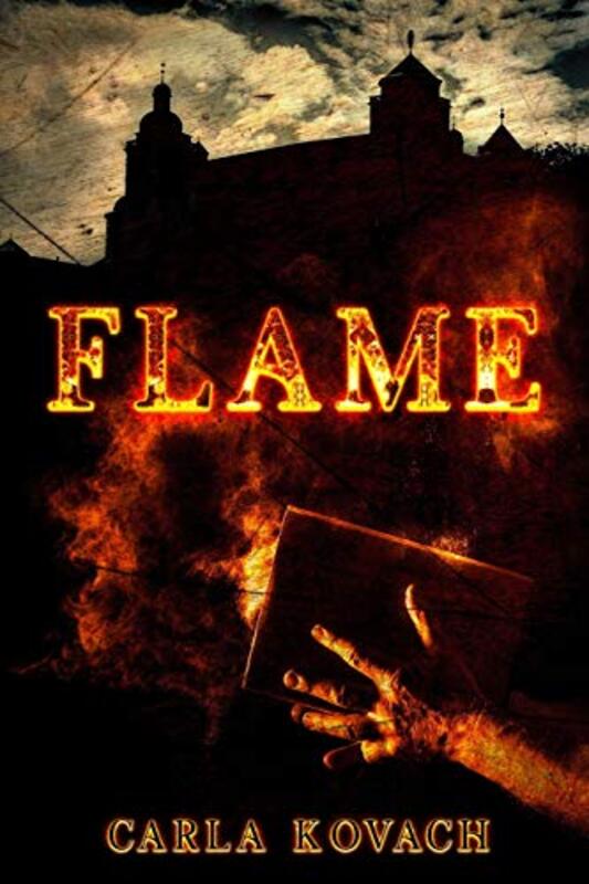 Book cover for "Flame" by Carla Kovach