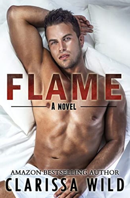 Book cover for "Flame" by Clarissa Wild