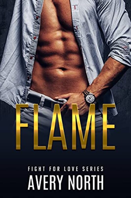 Book cover for "Flame" by Avery North