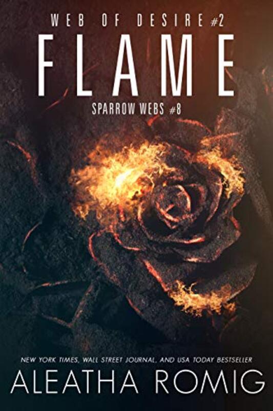 Book cover for "Flame" by Aleatha Romig