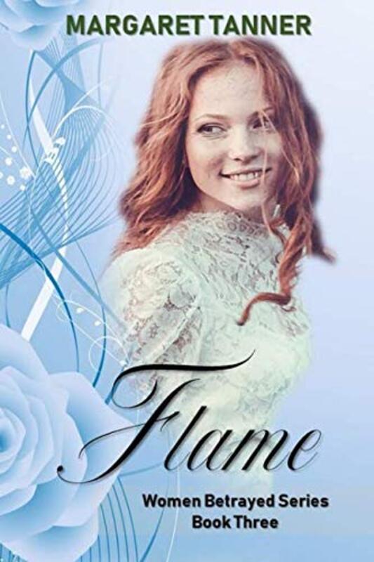 Book cover for "Flame" by Margaret Tanner