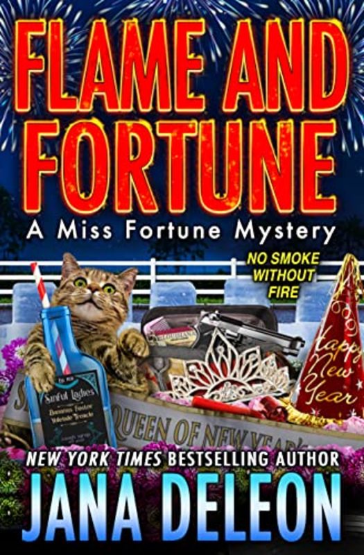 Book cover for "Flame and Fortune" by Jana DeLeon