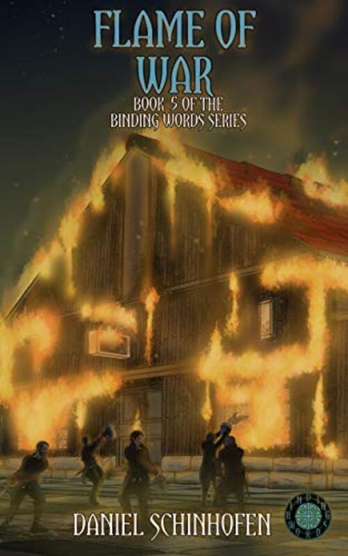 Book cover for "Flame of War" by Daniel Schinhofen