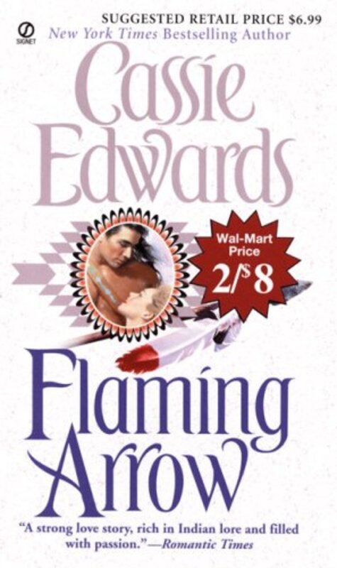 Book cover for "Flaming Arrow" by Cassie Edwards