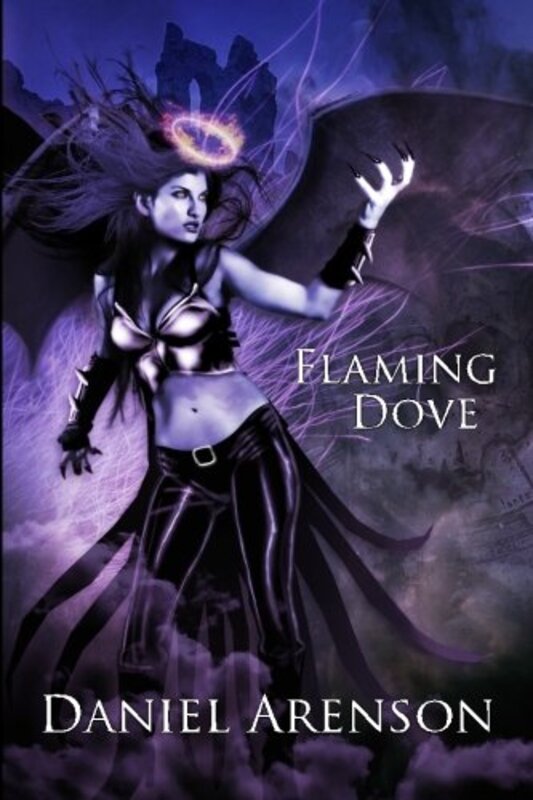 Book cover for "Flaming Dove" by Daniel Arenson
