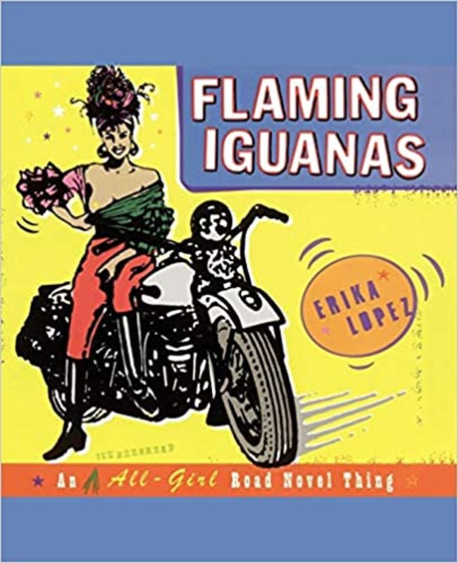 Book cover for "Flaming Iguanas" by Erika Lopez