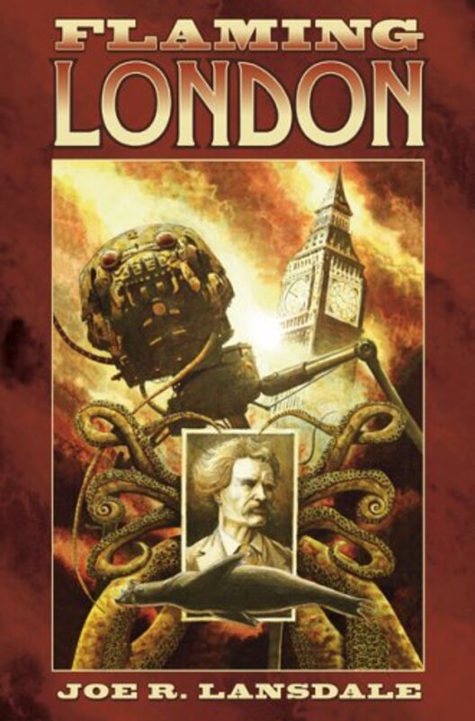 Book cover for "Flaming London" by Joe R Lansdale