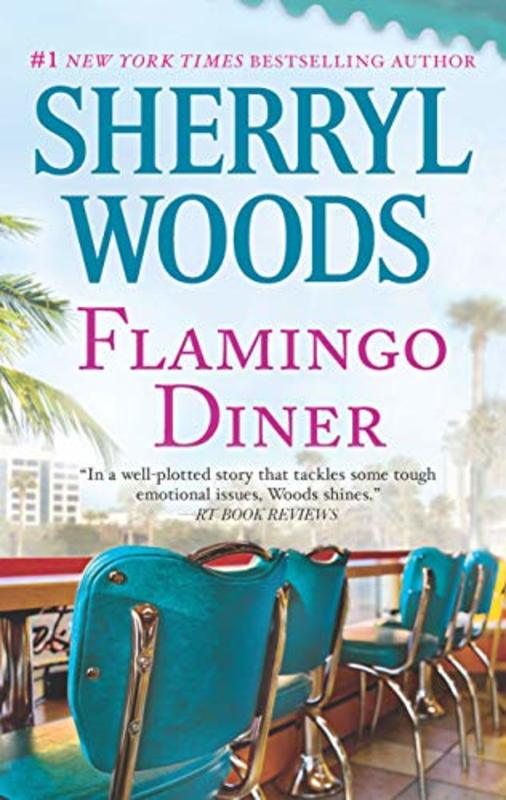 Book cover for "Flamingo Diner" by Sherryl Woods