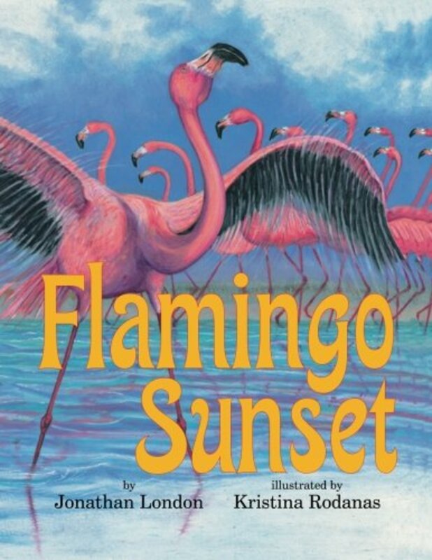Book cover for "Flamingo Sunset" by Jonathan London