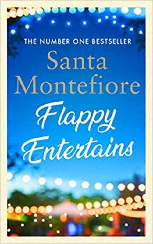 Book cover for "Flappy Entertains" by Santa Montefiore