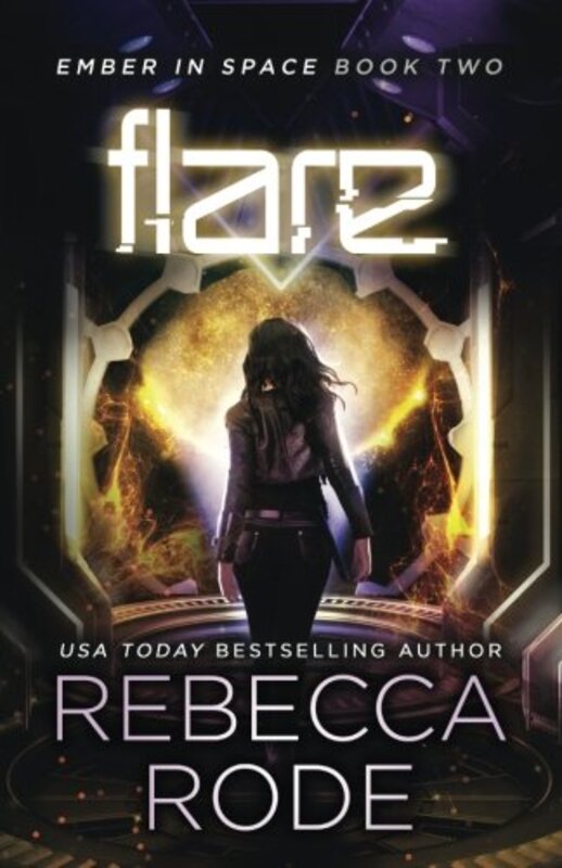 Book cover for "Flare" by Rebecca Rode