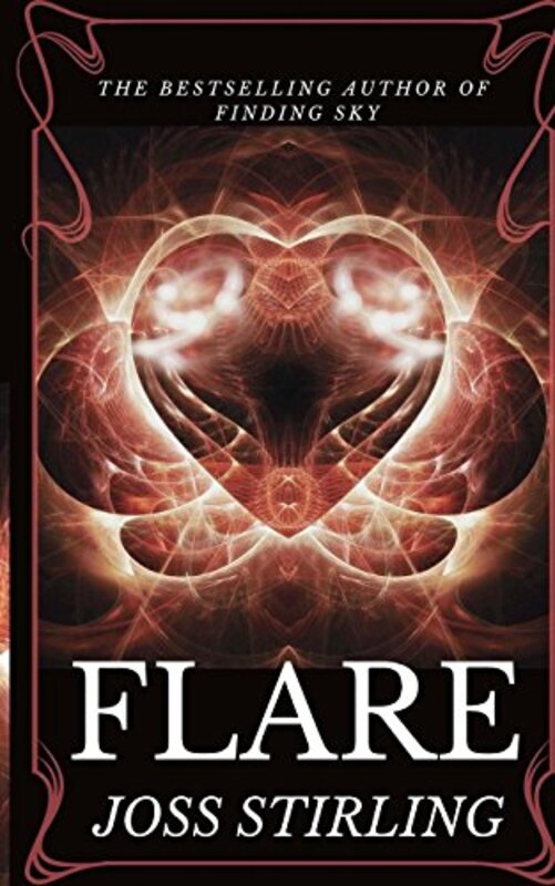 Book cover for "Flare" by Joss Stirling