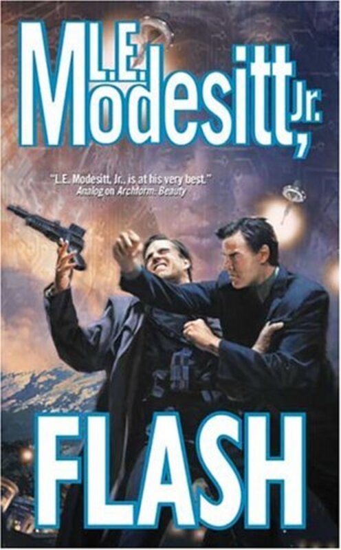 Book cover for "Flash" by LE Modesitt Jr