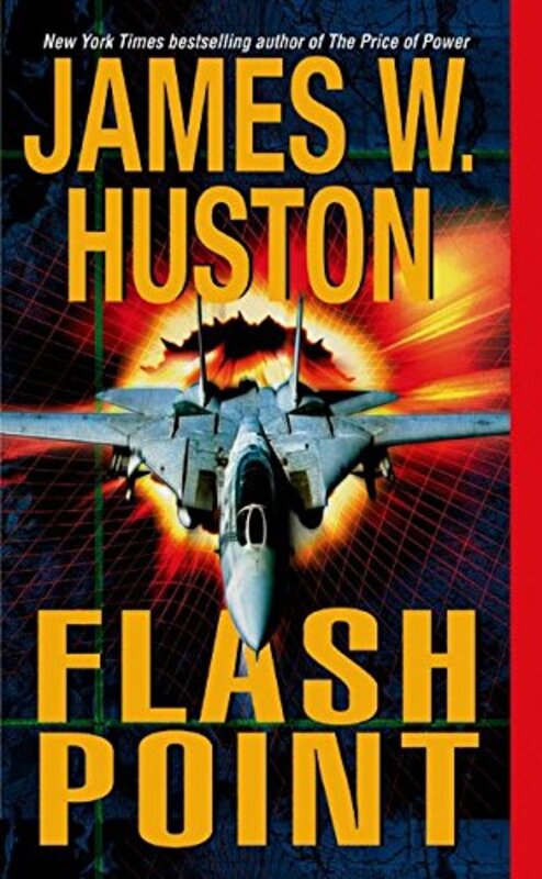 Book cover for "Flash Point" by James W Huston