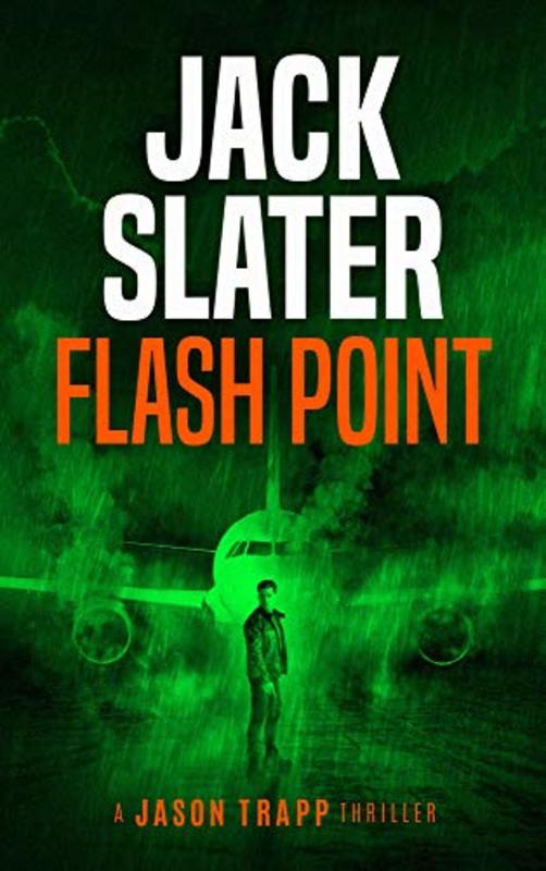 Book cover for "Flash Point" by Jack Slater
