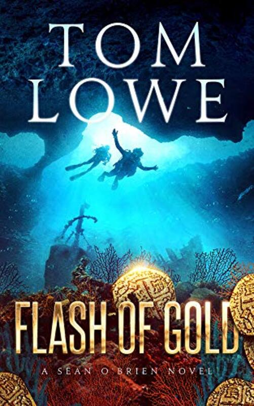 Book cover for "Flash of Gold" by Tom Lowe