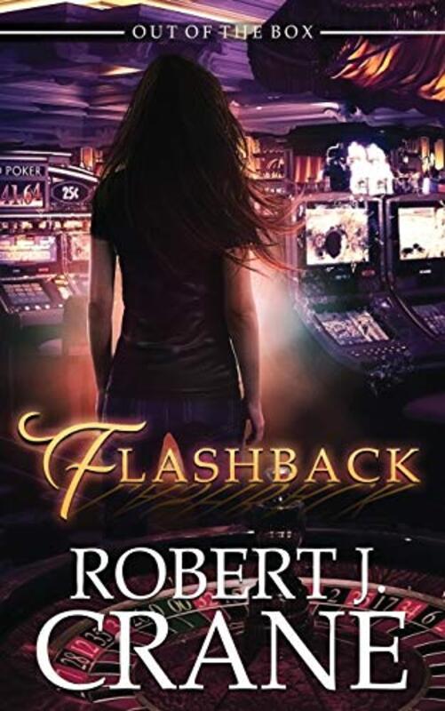 Book cover for "Flashback" by Robert J Crane