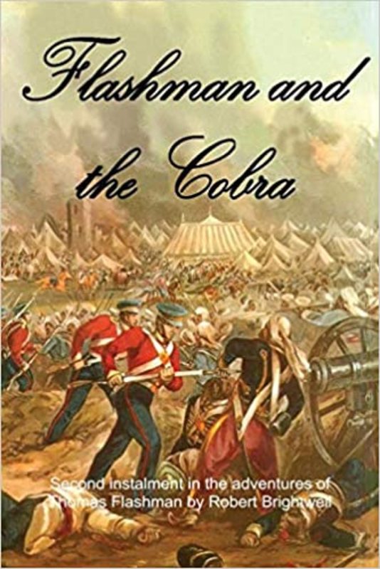 Book cover for "Flashman and the Cobra" by Robert Brightwell