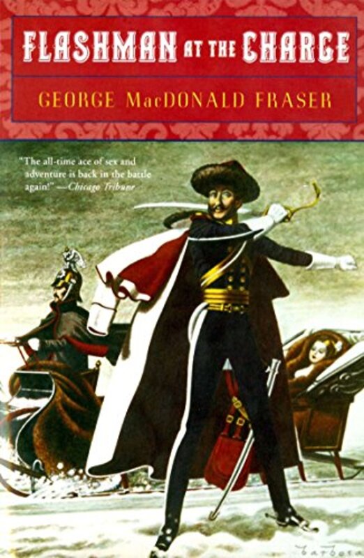 Book cover for "Flashman at the Charge" by George MacDonald Fraser