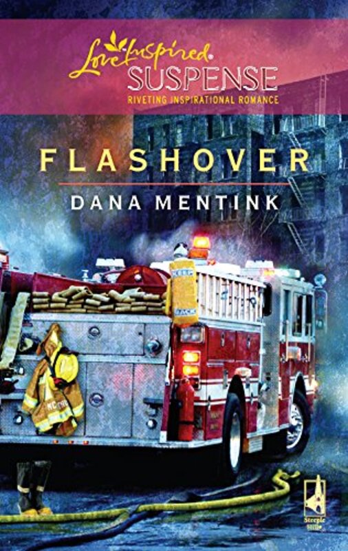 Book cover for "Flashover" by Dana Mentink