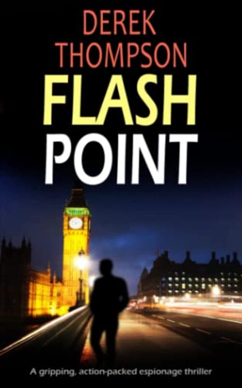 Book cover for "Flashpoint" by Derek Thompson
