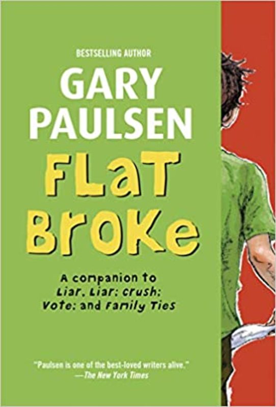 Book cover for "Flat Broke" by Gary Paulsen
