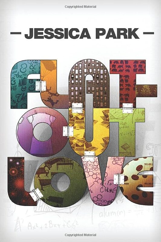 Book cover for "Flat-Out Love" by Jessica Park