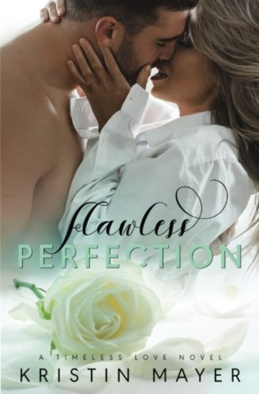 Book cover for "Flawless Perfection" by Kristin Mayer