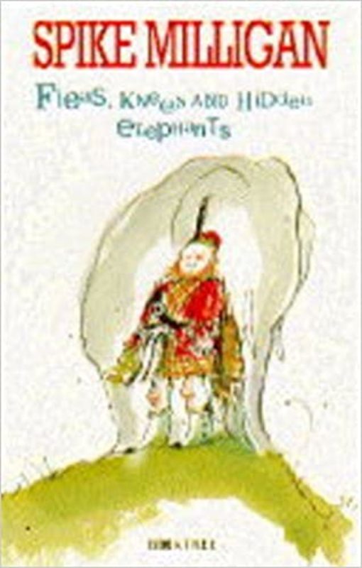 Book cover for "Fleas, Knees And Hidden Elephants" by Spike Milligan