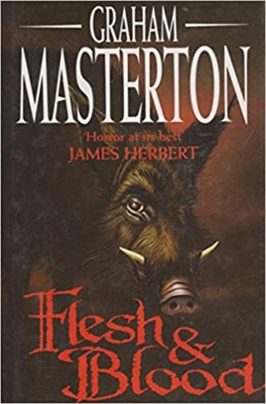 Book cover for "Flesh And Blood" by Graham Masterton