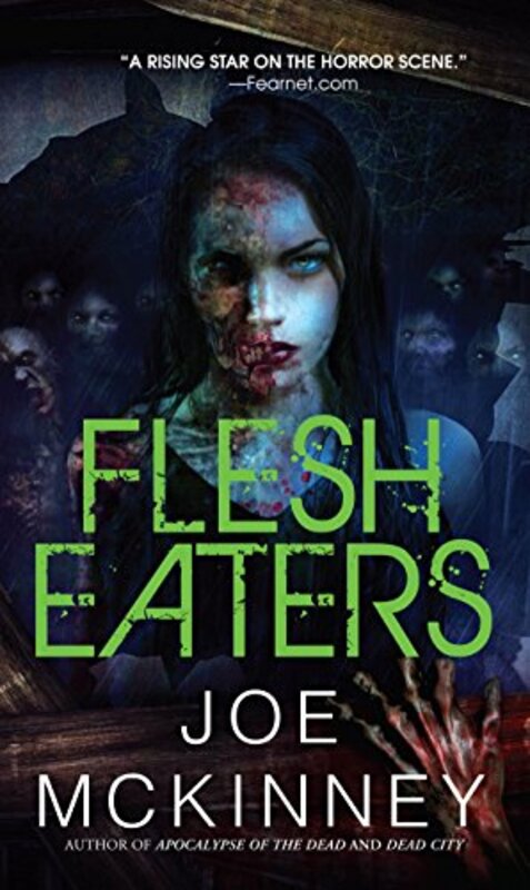 Book cover for "Flesh Eaters" by Joe McKinney