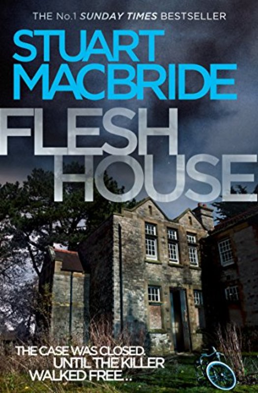 Book cover for "Flesh House" by Stuart MacBride
