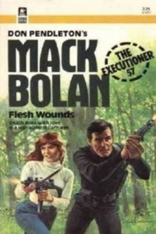 Book cover for "Flesh Wounds" by Don Pendleton