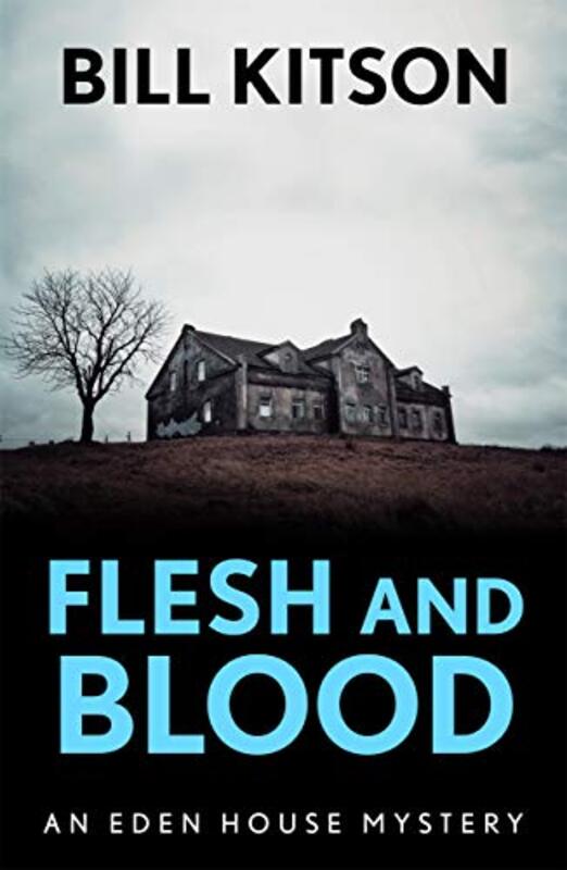 Book cover for "Flesh and Blood" by Bill Kitson