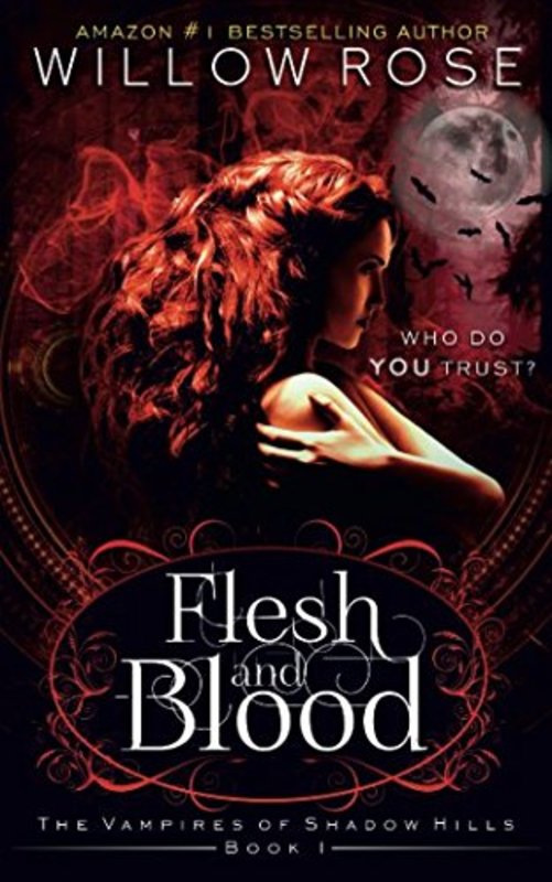 Book cover for "Flesh and Blood" by Willow Rose