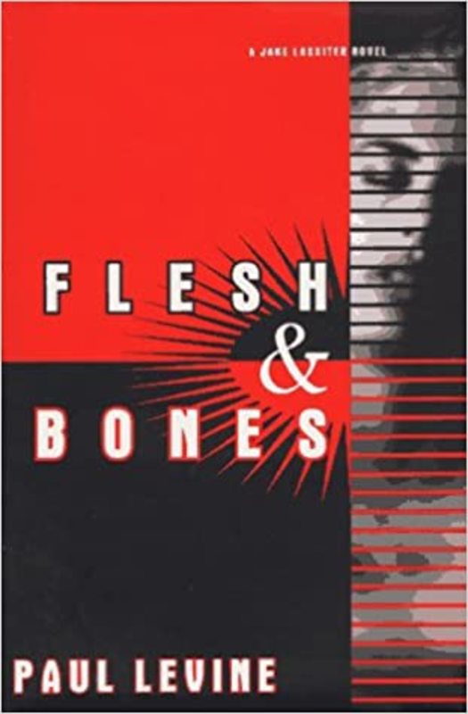 Book cover for "Flesh and Bones" by Paul Levine