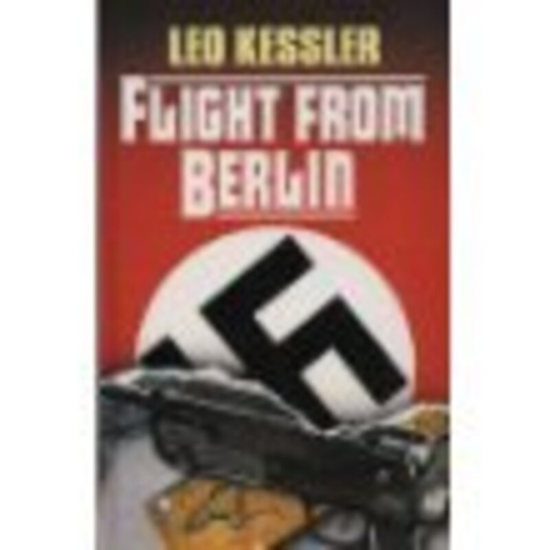 Book cover for "Flight from Berlin" by Leo Kessler