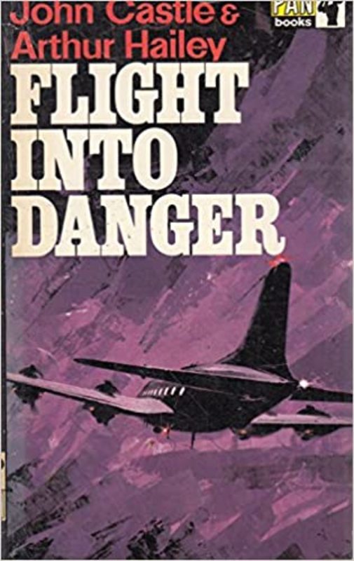 Book cover for "Flight into Danger / Runway Zero-Eight" by Arthur Hailey