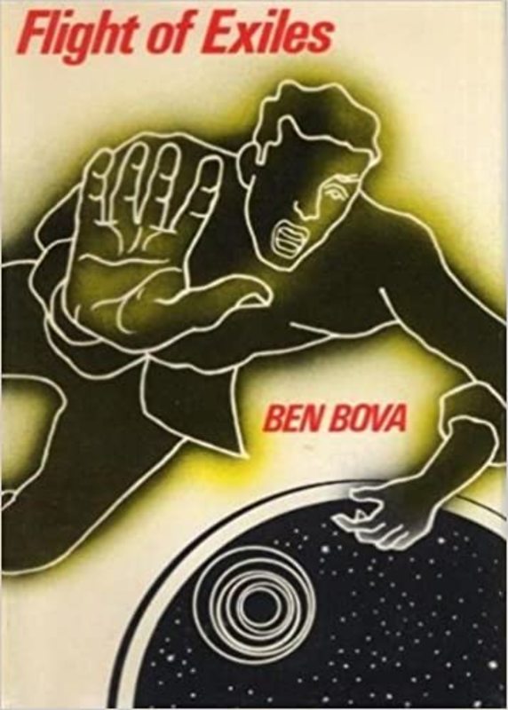 Book cover for "Flight of Exiles" by Ben Bova