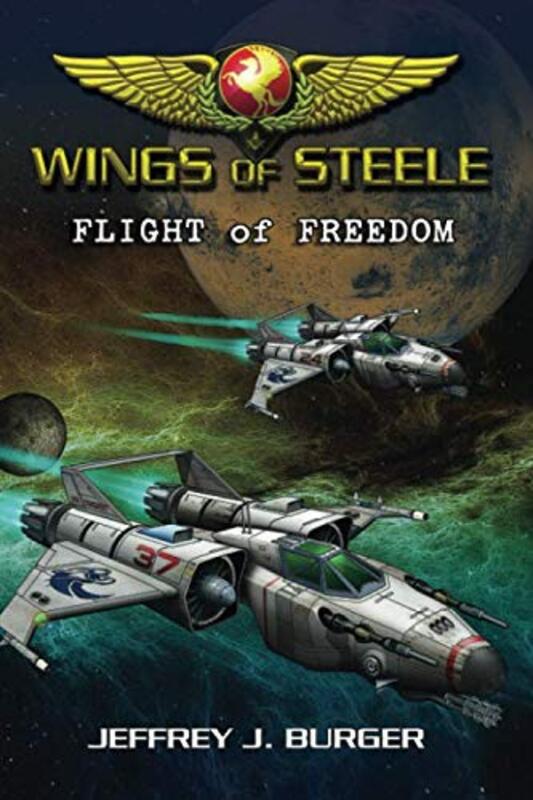 Book cover for "Flight of Freedom" by Jeffrey J Burger