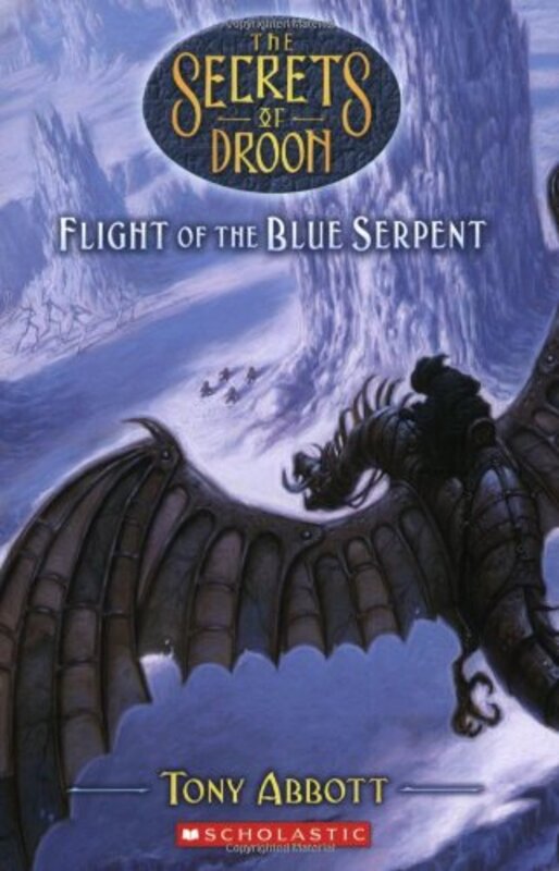 Book cover for "Flight of the Blue Serpent" by Tony Abbott