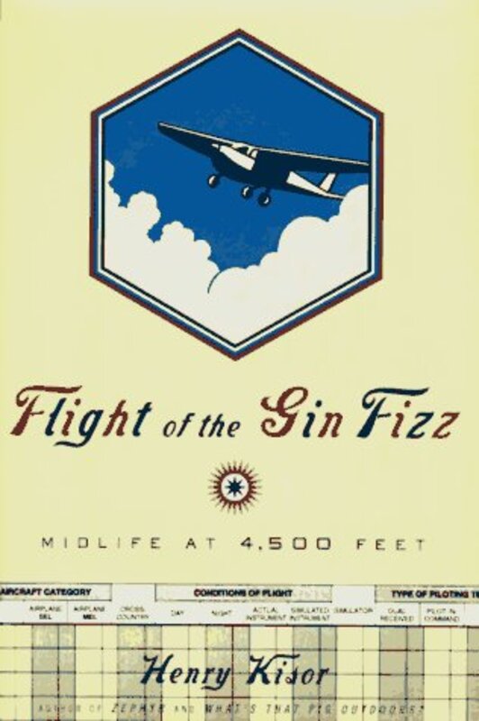 Book cover for "Flight of the Gin Fizz" by Henry Kisor