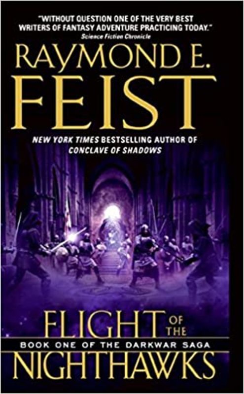 Book cover for "Flight of the Nighthawks" by Raymond E. Feist