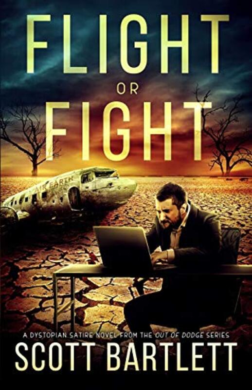 Book cover for "Flight or Fight" by Scott Bartlett