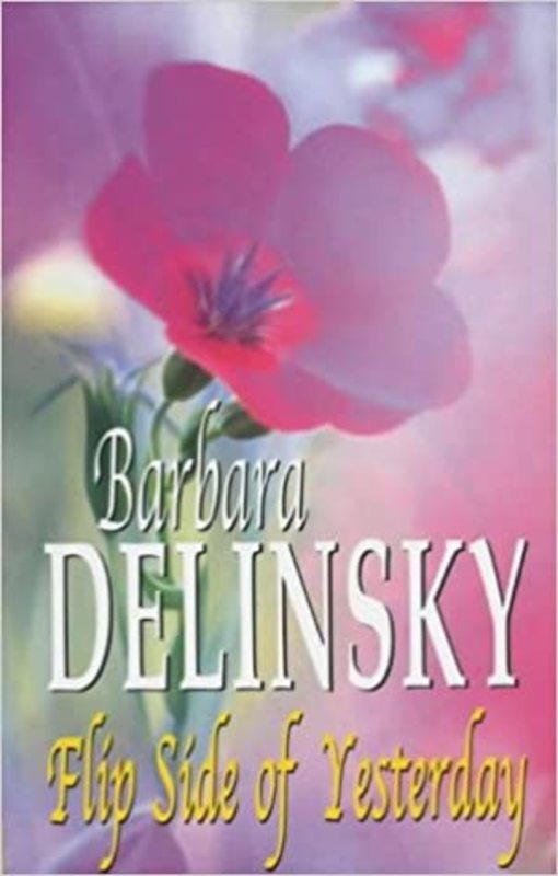 Book cover for "Flip Side of Yesterday" by Barbara Delinsky