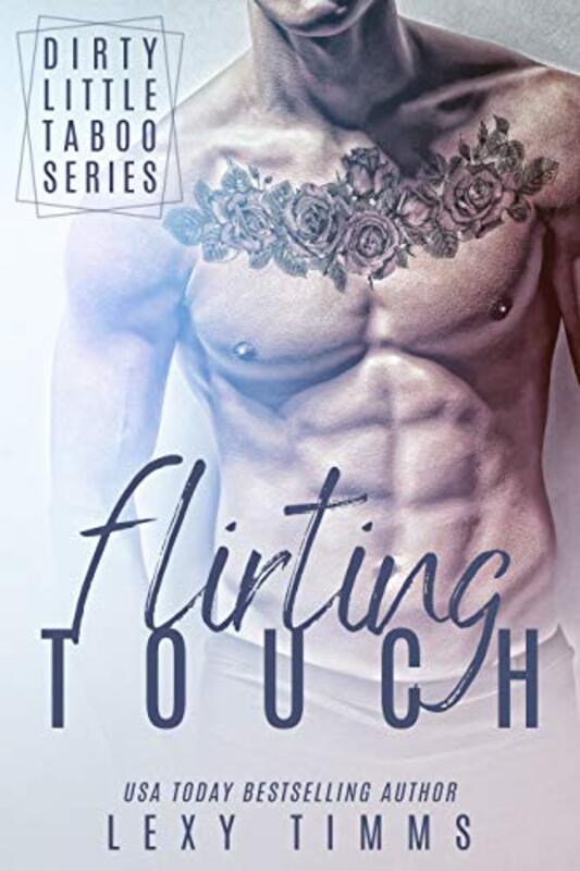 Book cover for "Flirting Touch" by Lexy Timms