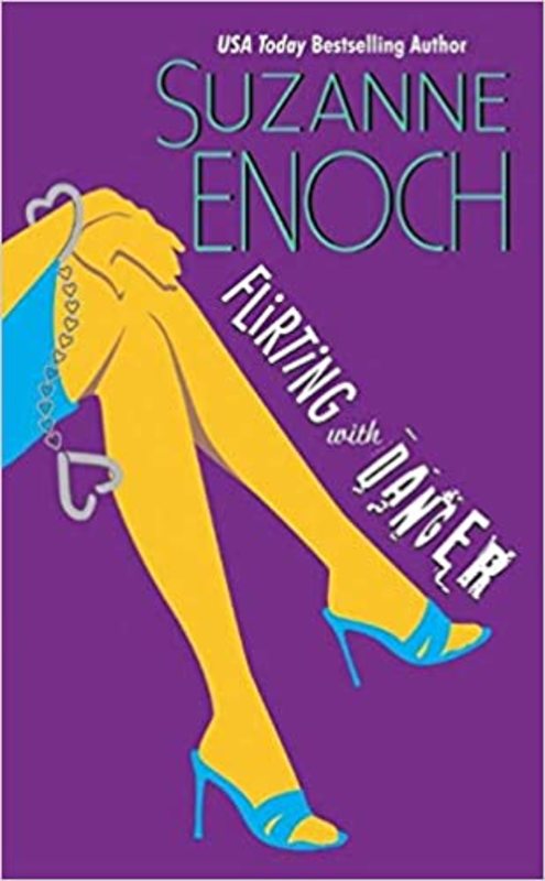 Book cover for "Flirting With Danger" by Suzanne Enoch